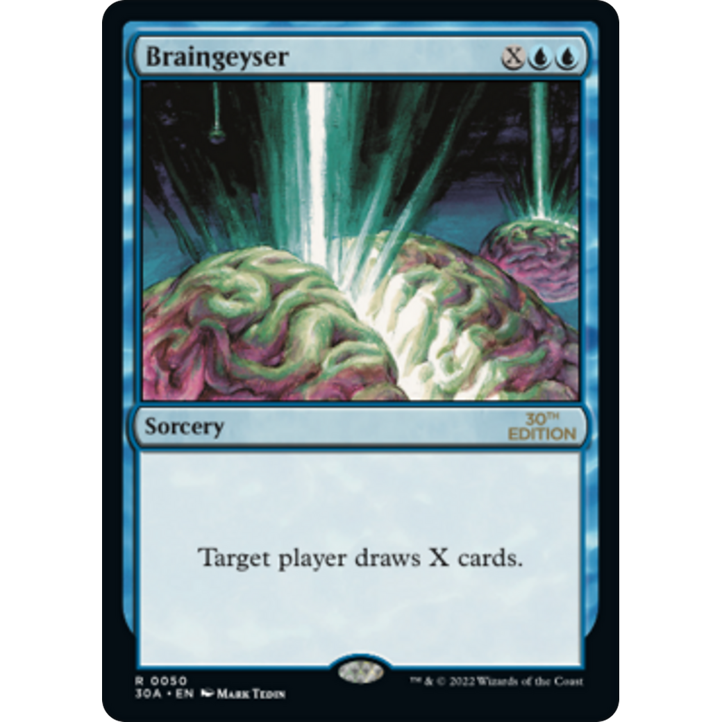 MTG Singles - Braingeyser (Modern Frame) - 30th Anniversary Edition -