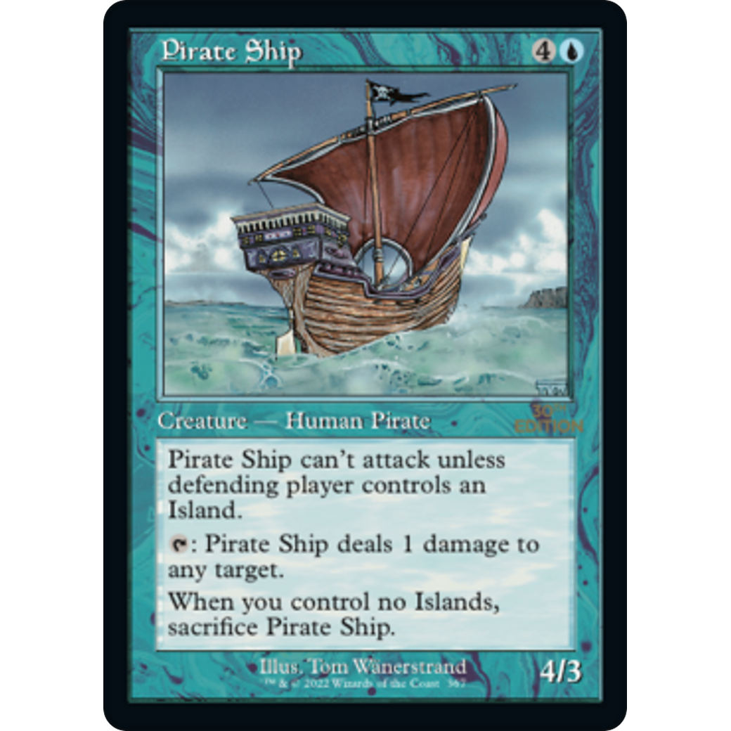 MTG Singles - Pirate Ship (Retro Frame) - 30th Anniversary Edition -