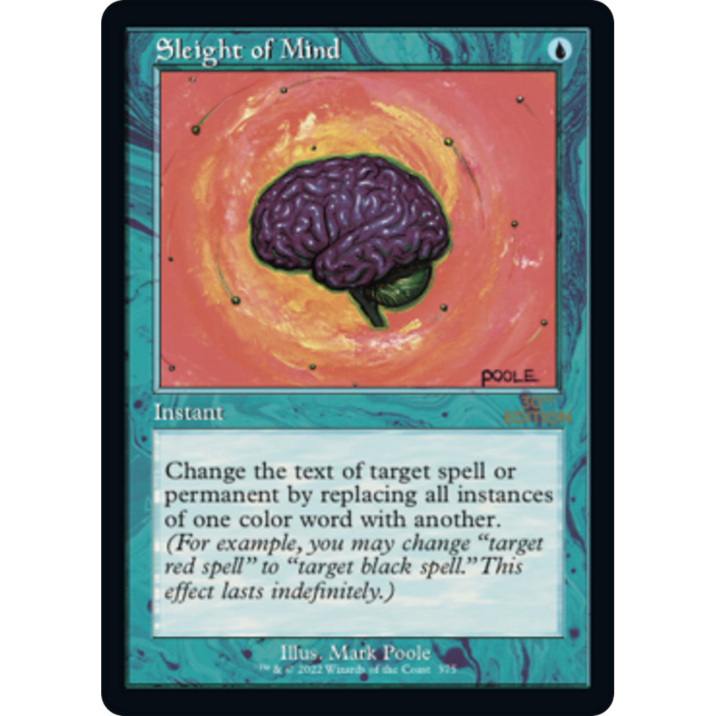 MTG Singles - Sleight of Mind (Retro Frame) - 30th Anniversary Edition -