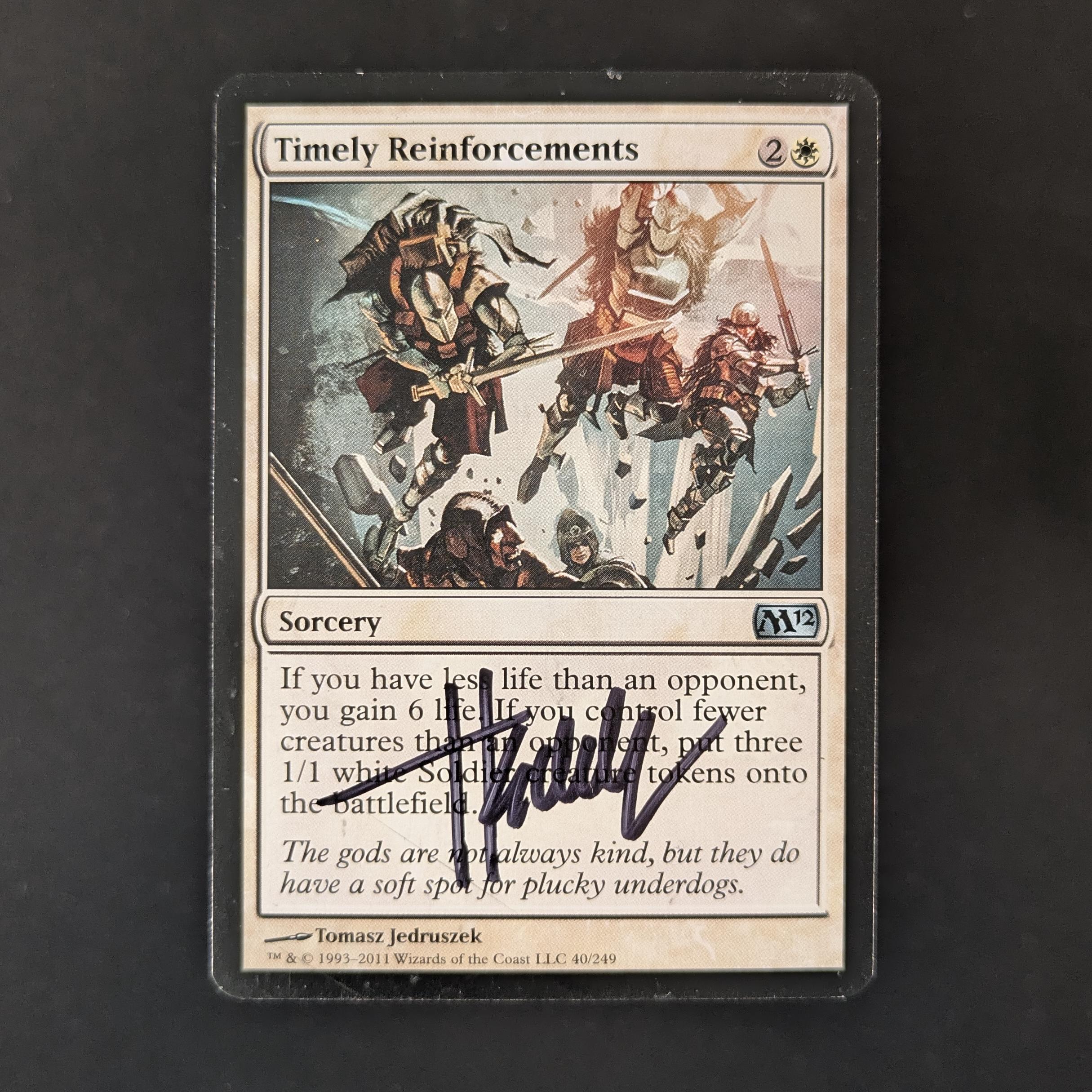 MTG Singles - Timely Reinforcements Set - Artist Proof - SIGNED; SKETCHED BACK -