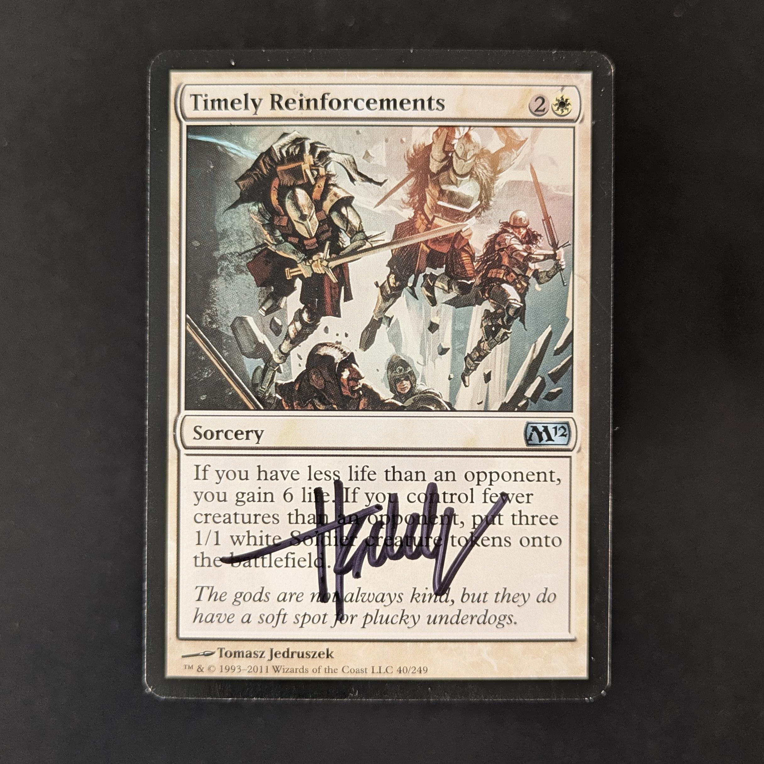 MTG Singles - Timely Reinforcements Set - Artist Proof - SIGNED; SKETCHED BACK -