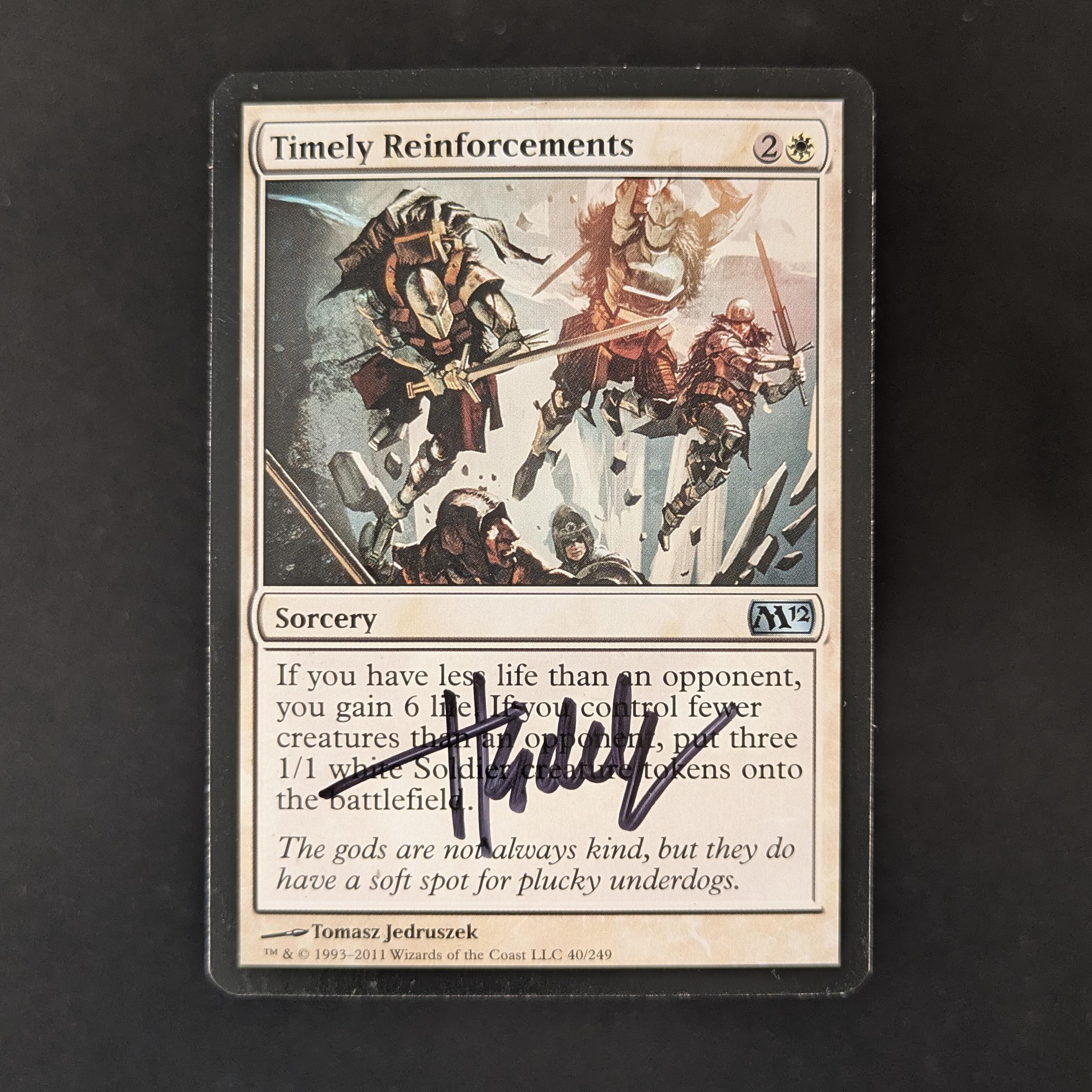 MTG Singles - Timely Reinforcements Set - Artist Proof - SIGNED; SKETCHED BACK -
