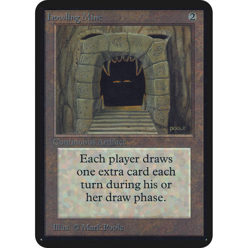 Howling Mine