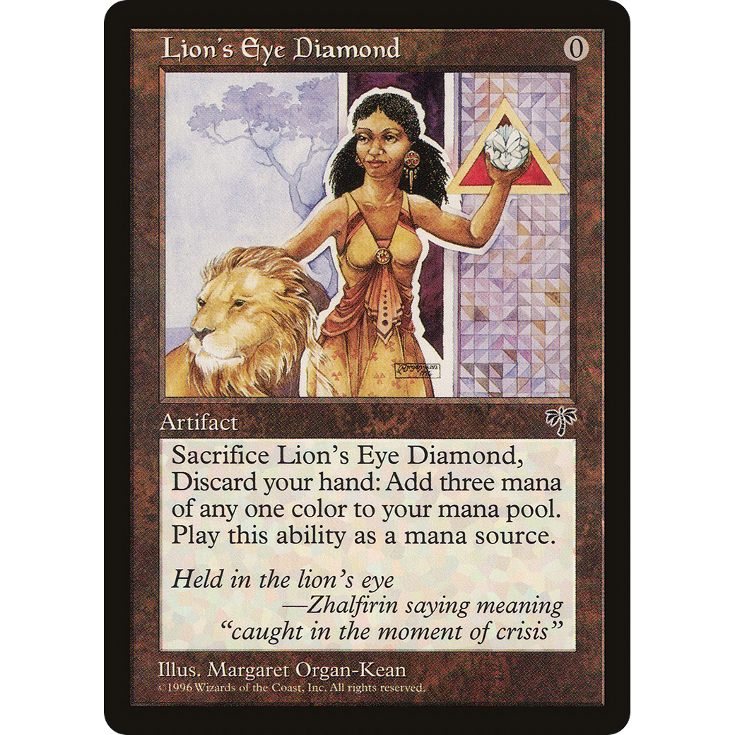 Lion's Eye Diamond - Mirage Lion's Eye Diamond - Mirage