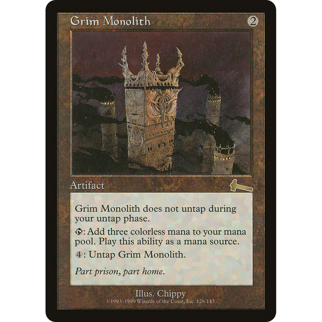 Grim Monolith - Urza's Legacy