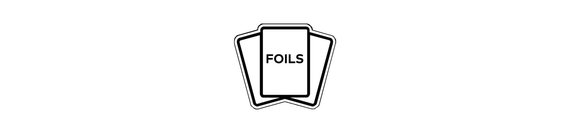 High-End Foils