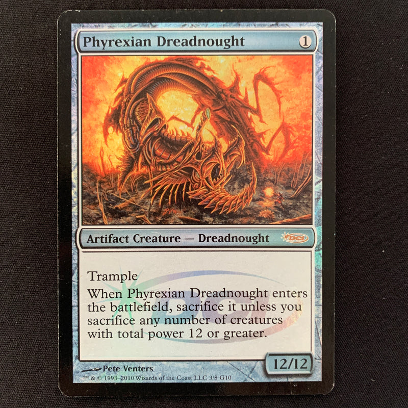 [FOIL] Phyrexian Dreadnought - Judge Rewards Promo - GD