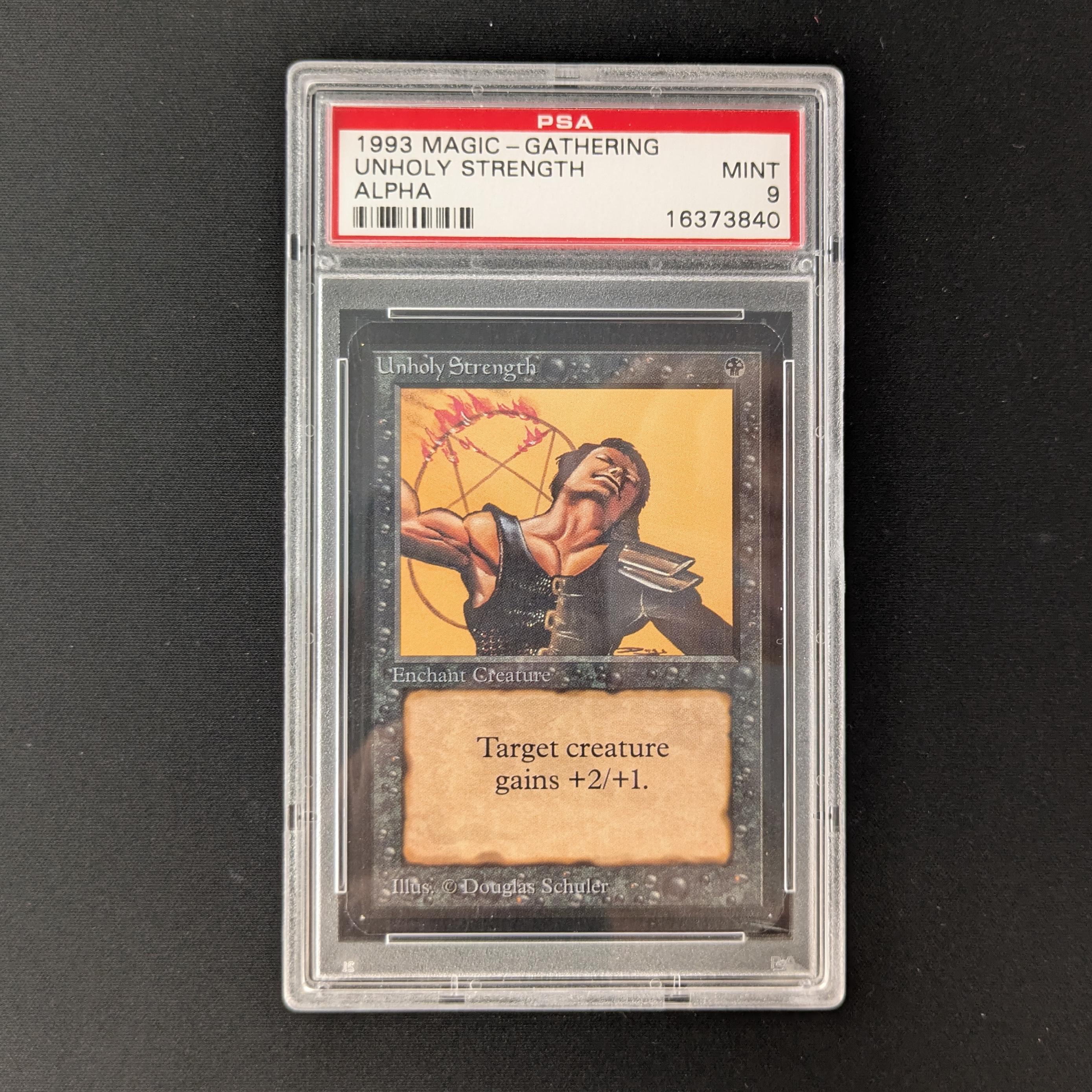 MTG Singles - Unholy Strength - Alpha - PSA 9 - 