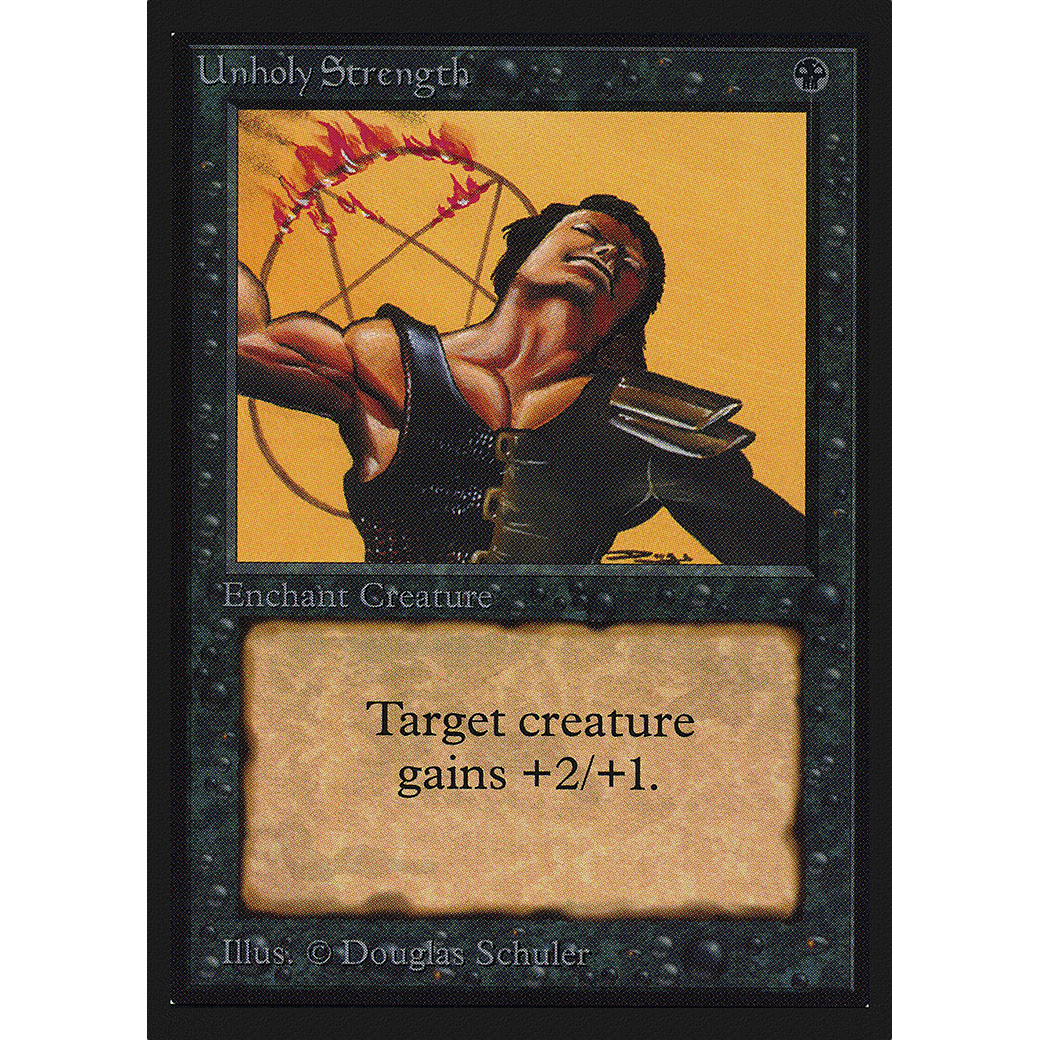 MTG Singles - Unholy Strength - Collectors' Edition - Regular