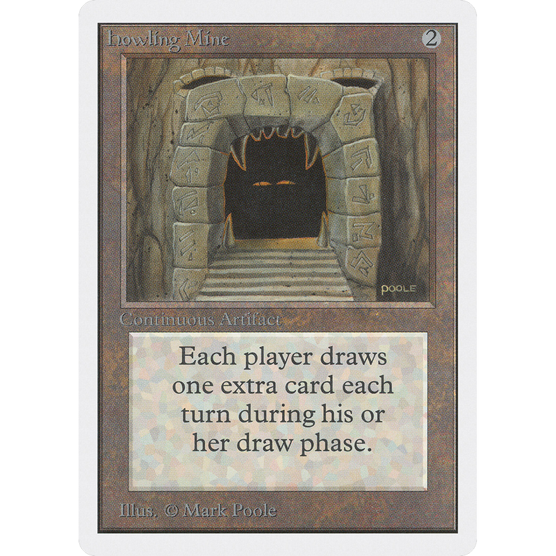 Magic the Gathering Howling Mine - Unlimited NM