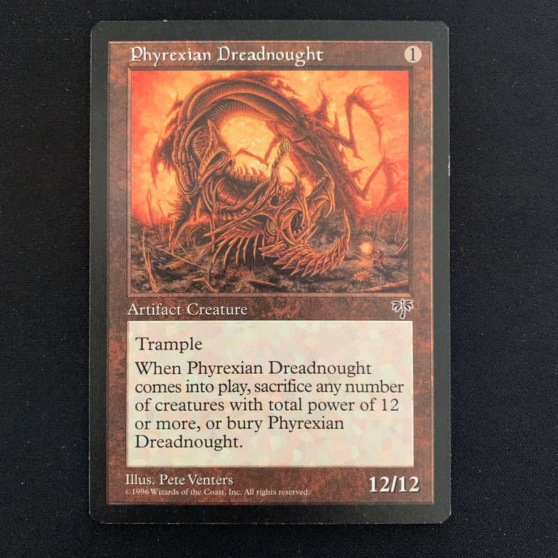 Phyrexian Dreadnought Mirage Magic: The Gathering