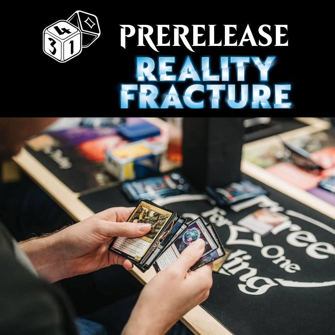 Prerelease – Reality Fracture