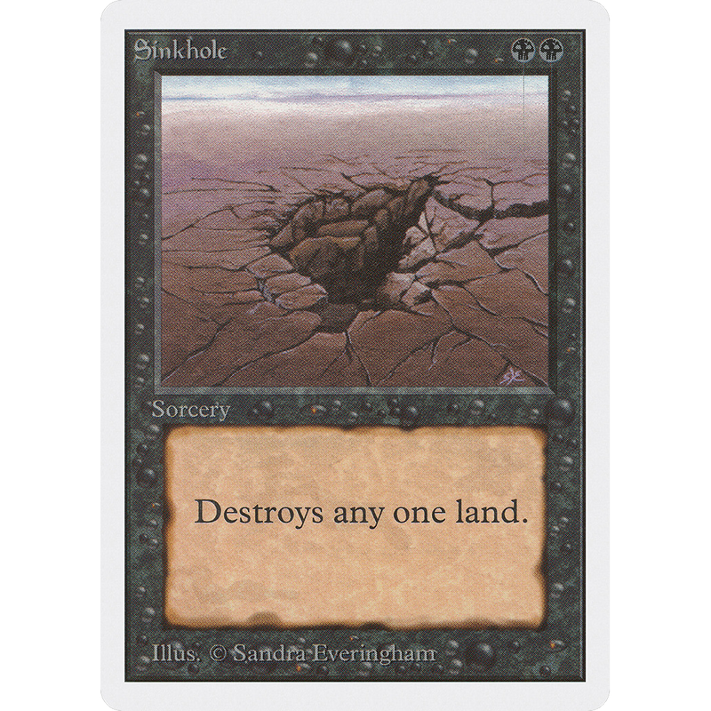 Magic the Gathering Sinkhole - Unlimited NM