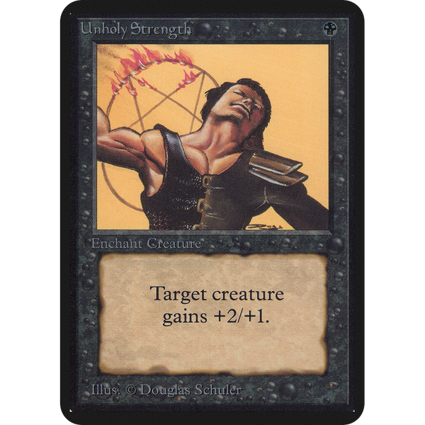 mtg pentagram card Working on a deck and actually didn't think I had the original Unholy Strength until I came across it. How many other cards were edited like this? : r/magicTCG
